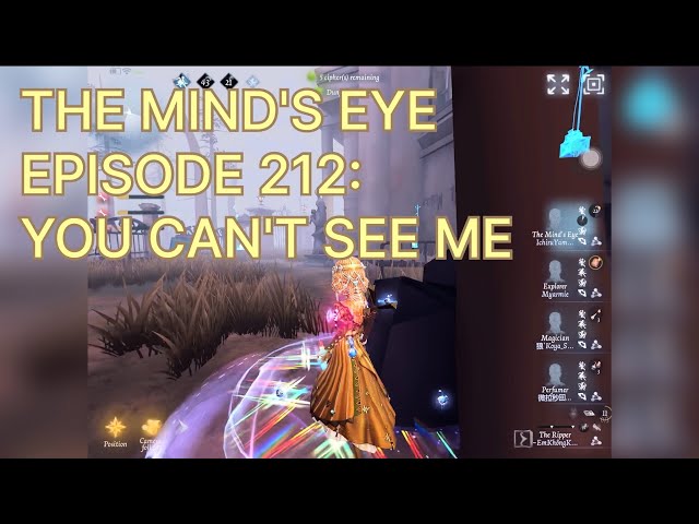 YOU CAN'T SEE ME | THE MIND'S EYE | IDENTITY V | EPISODE 212