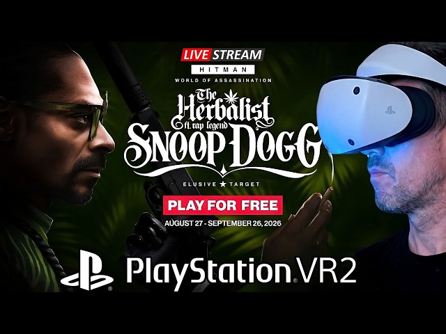 🔴 Smoke Weed Everyday...Snoop Dogg in Hitman?! 🌿 Wir spielen die neue Mission auf der PSVR2
