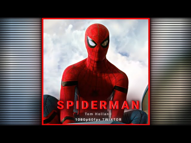 Spider Man Scene Pack | 1080p Twixtor | Tom Holland