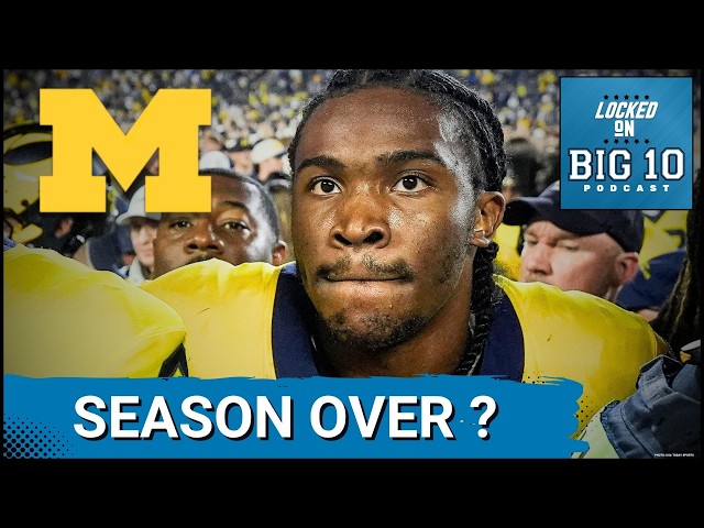 PANIC MODE: Horrific Michigan Offense DOOMS Rest of Season!  PLUS Complete Big Ten Recap Here!