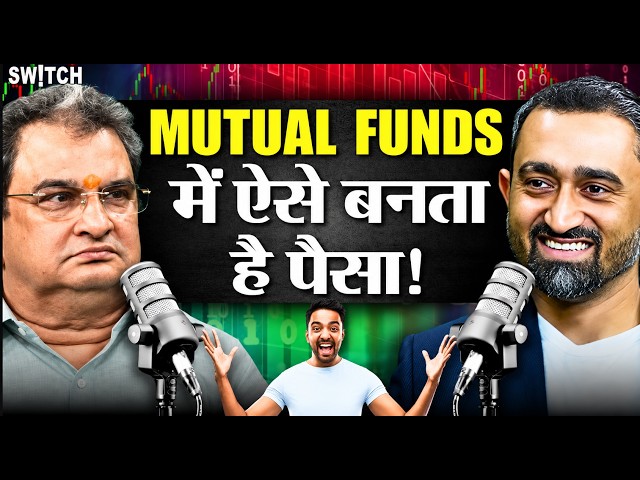 How To Build Wealth Through Mutual Funds, SIPs | Investment Podcast | Stock Market | Market Crash