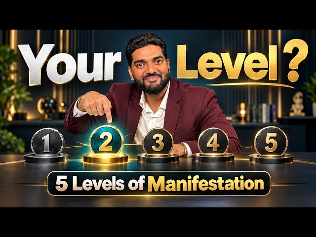 The 5 Levels of Manifestation: Why Most People Never Reach Level 5