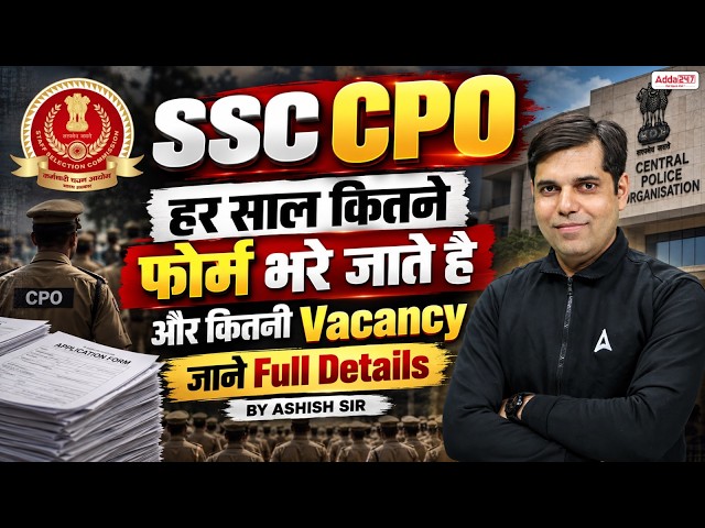 SSC CPO 2026 Application Data Analysis: Total Forms Filled Explained
