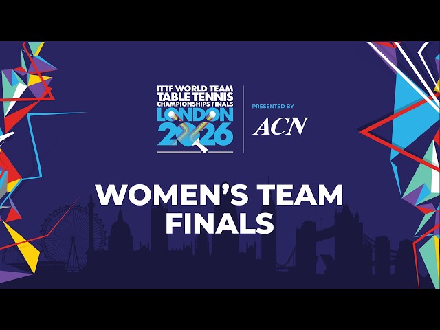 LIVE! Spanish Comms | WT Finals | KO | ITTF World Team Table Tennis Championships Finals London 2026