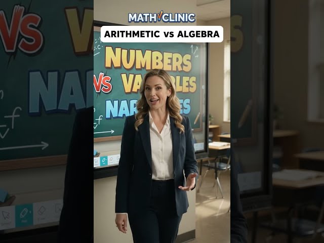 Arithmetic vs Algebra | What’s the Difference? Math Clinic #algebra #arithmetic