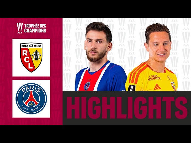 RC LENS - PARIS SAINT-GERMAIN Highlights | 2026 TROPHEE DES CHAMPIONS
