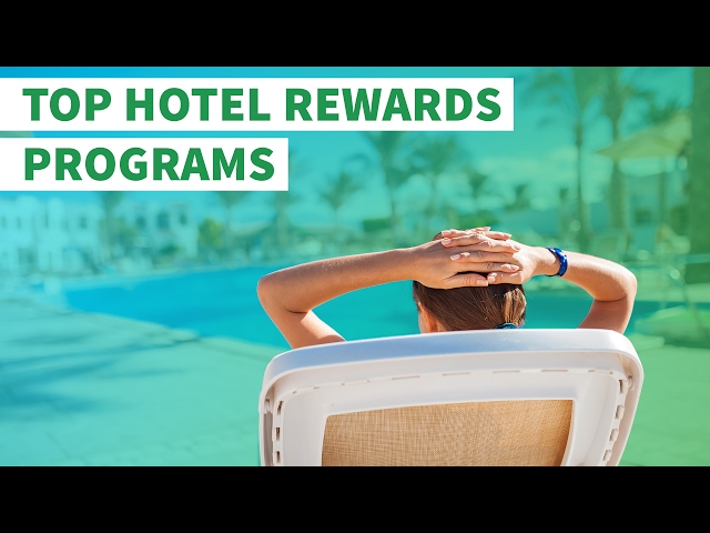Top Hotel Reward Programs That Can Save You the Most Money
