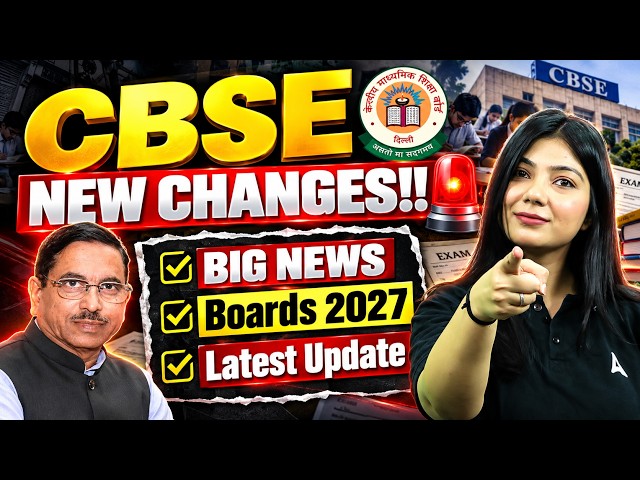 🚨 CBSE Latest Update 2027 | New Changes for Class 10th & 12th Students? 😱🔥 | CBSE Board Exam 2027