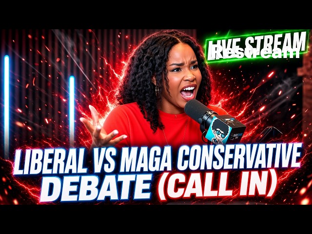 Reacting To Liberal Vs MAGA Conservative & Maybe More Videos (Call In)