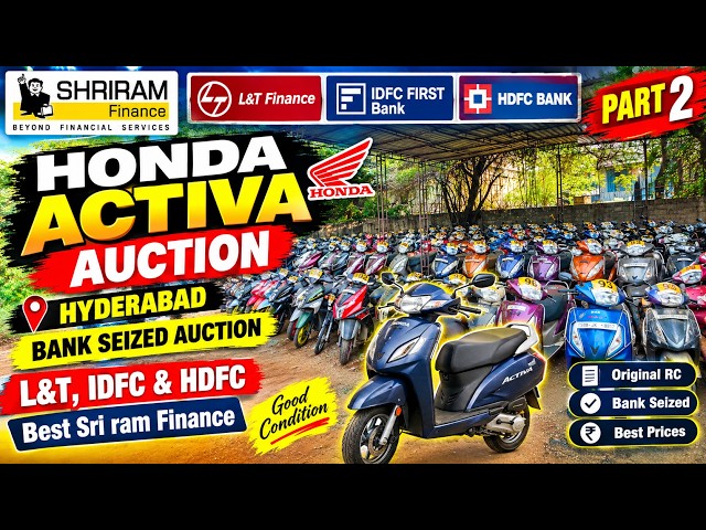 🚨 Honda Activa Bank Seized Auction Hyderabad | L&T Finance, IDFC & HDFC | Shriram Finance PART 3