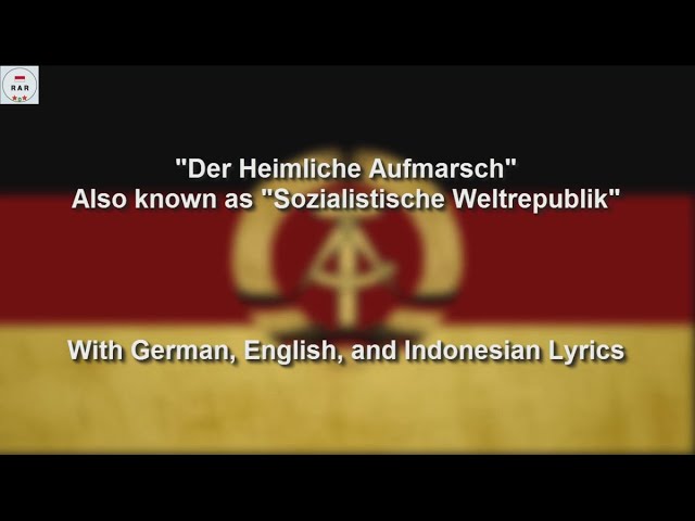 Der Heimliche Aufmarsch - East German Song - With Lyrics
