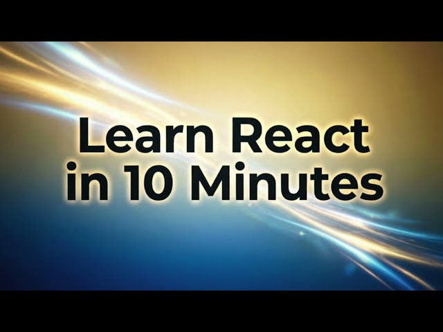 Learn React In 10 Minutes | React Tutorial For Beginners