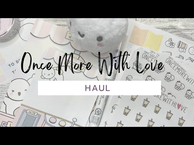 Once More With Love Haul | 7 Year Anniversary Celebration | Unboxing