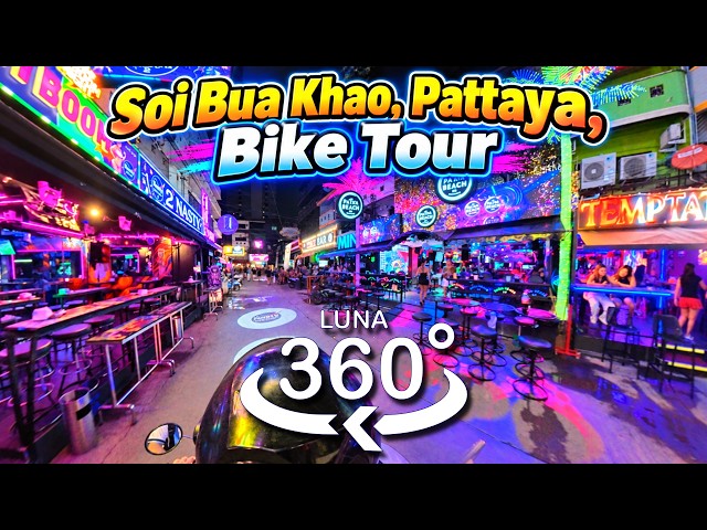 Soi BuaKhao Pattaya Treetown Nightlife - Thailand Bike Tour | No Talking [8K 360° VR]