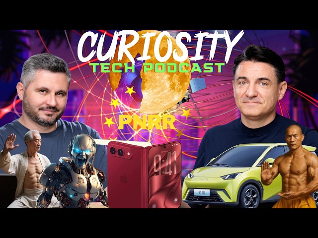 Vine Criza PNRR, Mega Țeapa cu AI , Vidul Cuanticși Noul iPhone Pliabil! #CURIOSITY 341