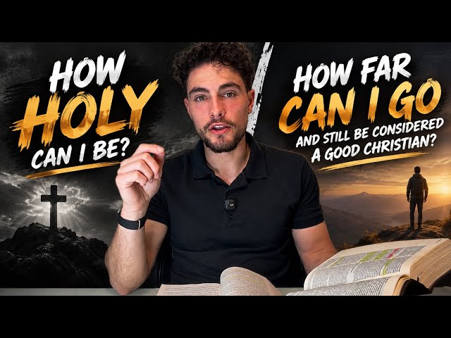 Obedience vs. Mere Excellence: How Holy Can I Be? (Sexual Purity)