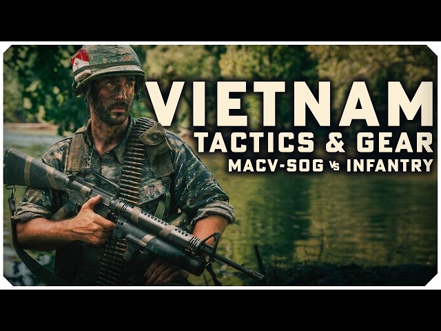 Vietnam War Lessons | MACV-SOG vs Light Infantry Gear and Tactics