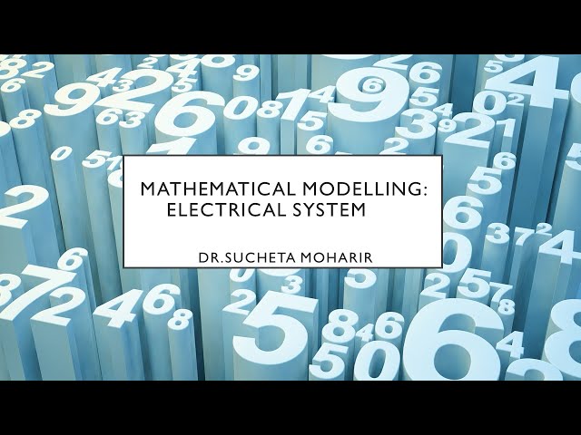Mathematical Modelling: Electrical System