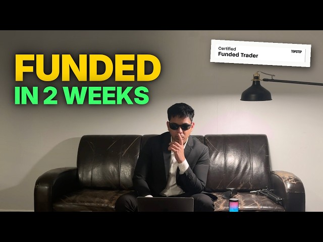 How I Got Funded $50K in 2 Weeks (Topstep)