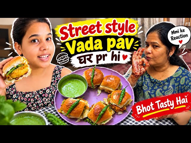 Mosi Ke Liye Banaya Mere Haathon Ka Special Vada Pav 🥰| Ghar Par Street Style Vada Pav