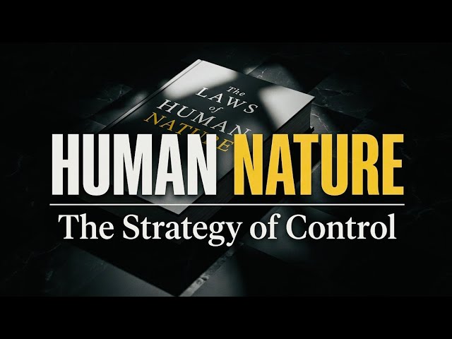 The Dark Truth About Human Behavior (Robert Greene) | 18 Laws to Understand Human Behavior