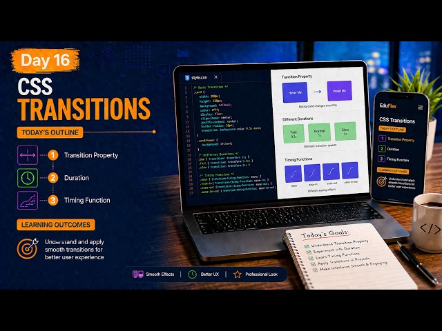 Day 16 | CSS Transitions Explained | Transition Property, Duration & Timing Function