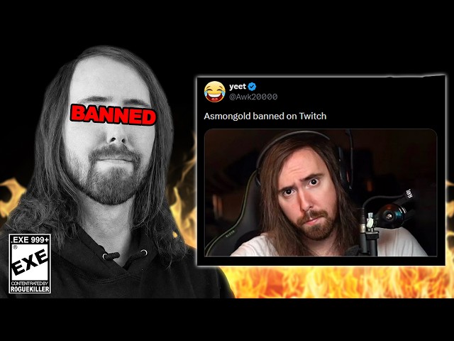 The Asmongold Ban Incident.EXE