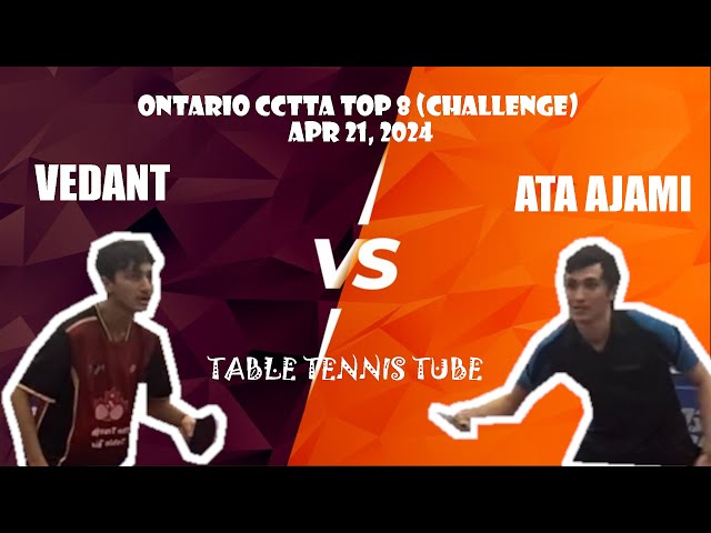 Round of 16 - Ata Ajami [1533] vs Vedant [1452] | Table Tennis Match