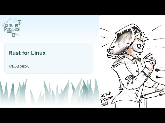 Kernel Recipes 2026 -  Rust for Linux