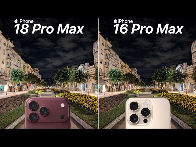 iPhone 18 Pro Max vs iPhone 16 Pro Max Camera Test Comparison