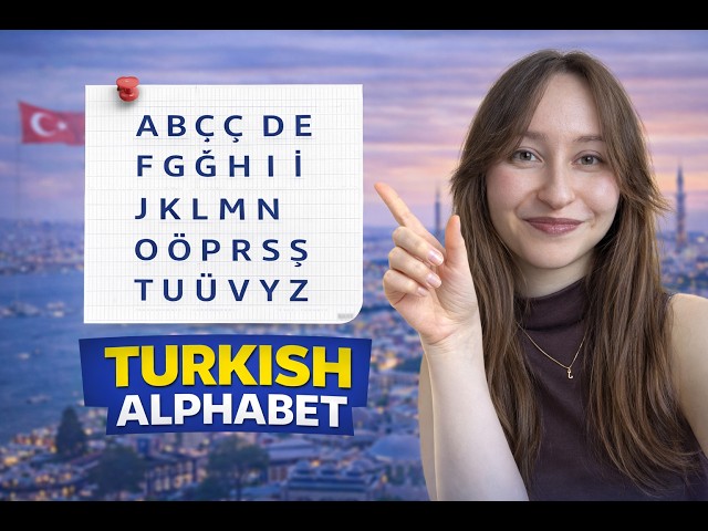 Learn the Turkish Alphabet in 20 Minutes 🇹🇷 | Turkish Pronunciation for Beginners