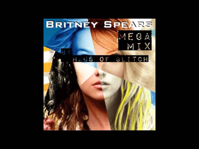 Britney Spears Megamix (a sonic collage by Haus of Glitch) @britneyspears
