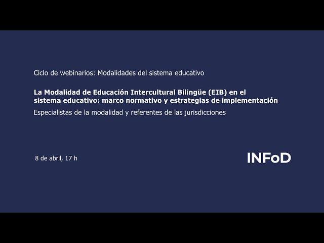 The Intercultural Bilingual Education Modality