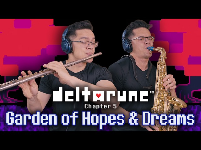 Garden of Hopes and Dreams (DELTARUNE Chapter 5) - Official Performance Video