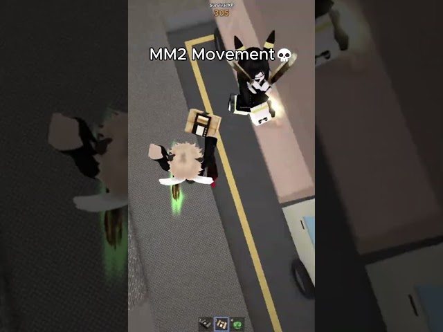 Mm2 movement is lwk harder if you're good