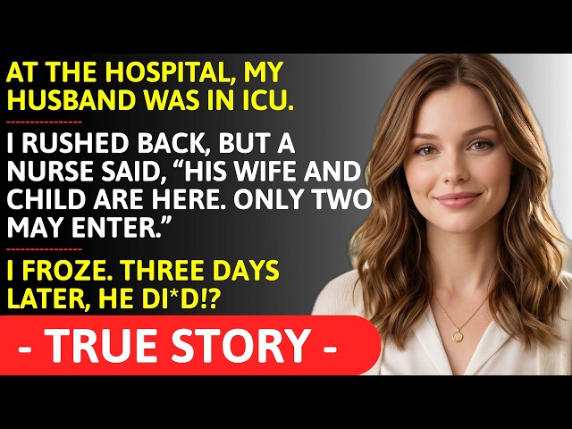 At Work, I Learned My Husband Was In The ER—Then A Nurse Said, “His Wife And Child Are Here.” I Froz