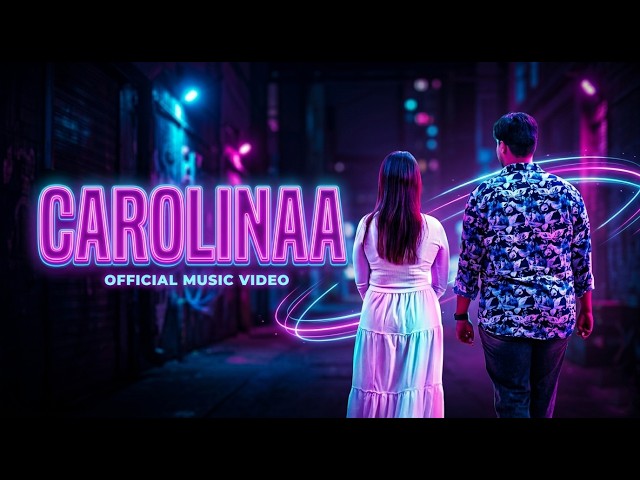 Carolinaa (कॅरोलिना) | Official Music Video  |(ft. Rehan & Sinora)
