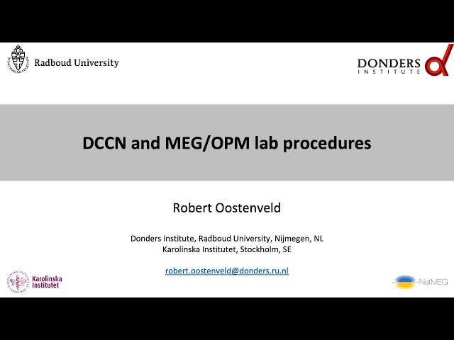 Donders Centre for Cognitive Neuroimaging (DCCN) MEG/OPM lab procedures