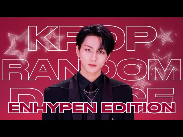 KPOP RANDOM DANCE ENHYPEN EDITION