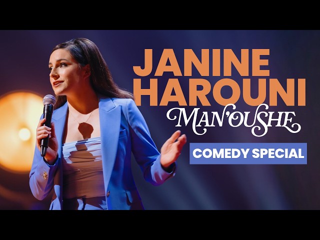 Janine Harouni: Man'oushe | Full Comedy Special
