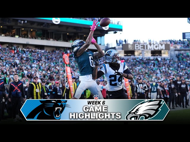 Carolina Panthers vs. Philadelphia Eagles Game Highlights | NFL 2026 Season Week 6
