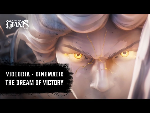 Victoria: The Dream of Victory | Giant Teaser - March of Giants