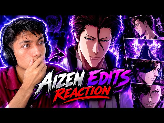 🗿Aizen's Aura Is INSANE! 😈🔥|| Aizen Edits Reaction ||.... #animereaction