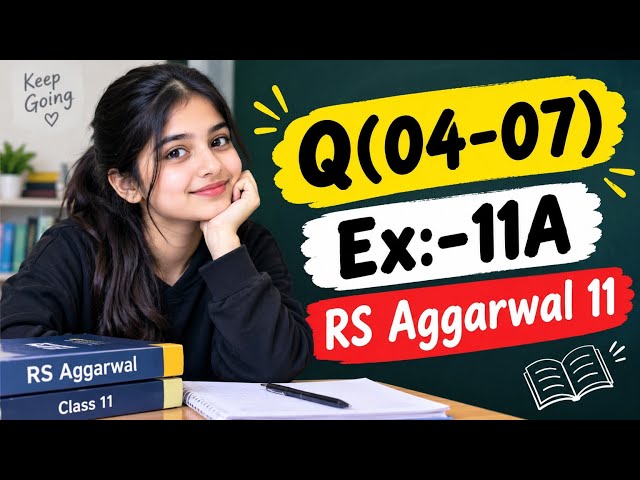 Arithmetic Progression Q(04-07) Exercise 11A RS Aggarwal Full Solutions 