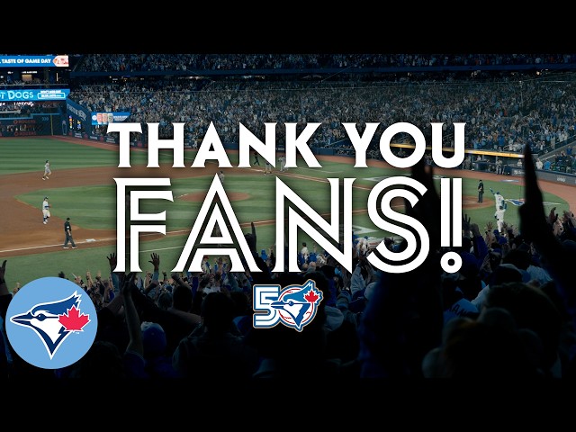 Thank you, Blue Jays fans 💙