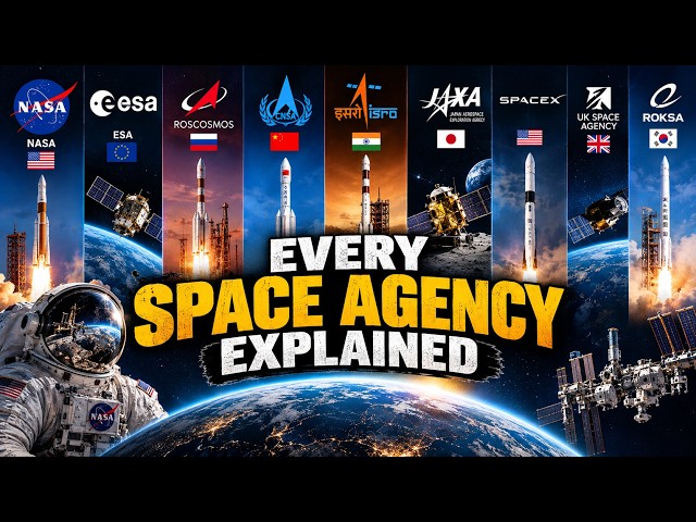 EVERY SPACE AGENCY EXPLAINED