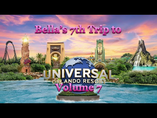 Bella’s 7th Trip to Universal Studios Orlando (2027) End Title (True to Your Heart)