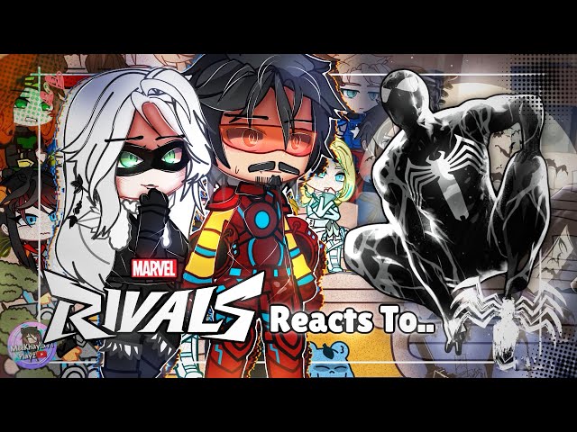 Marvel Rivals Reacts To Spider-Man | Peter Parker | Marvel | GLMM / GCMM | Gacha Club Mini Movie