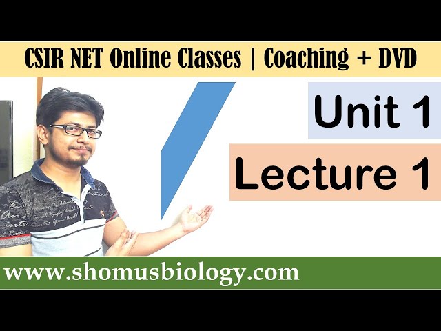 CSIR NET life science lectures - Unit 1 Lecture 1 (biochemistry)