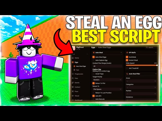 Steal An Egg Script — AUTO FARM, INSTANT STEAL, AUTO BOSS, TP STEAL, GODMODE & MORE! *NO KEY*